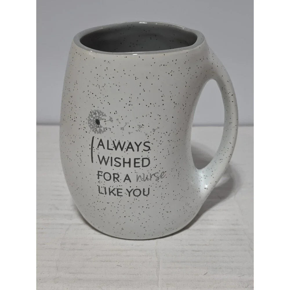 I Always Wished for a Nurse Like You, MugCup  gift